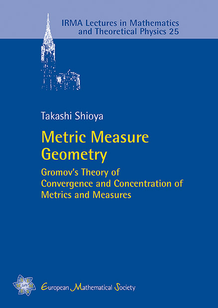 Metric Measure Geometry | Contents | EMS Press