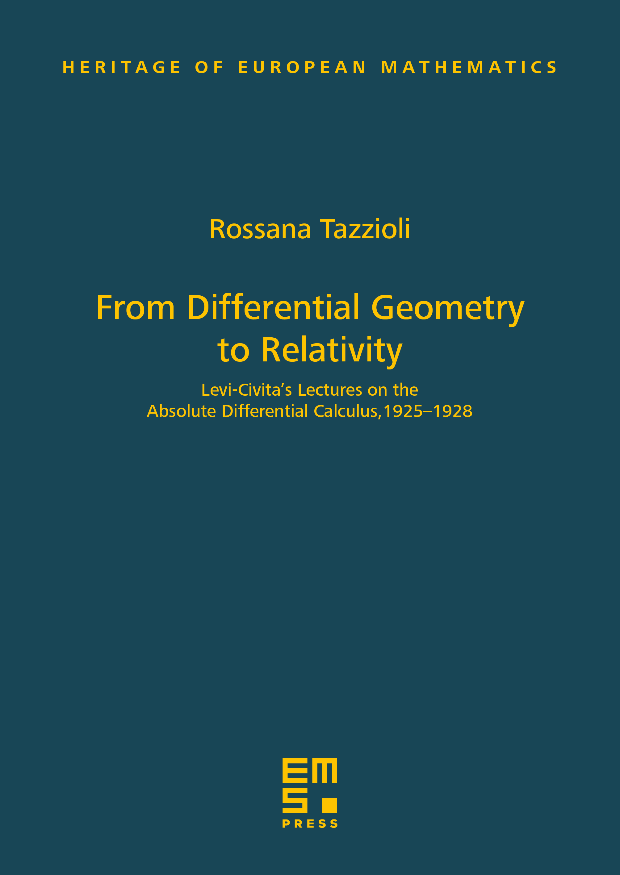 From Diﬀerential Geometry to Relativity | Contents | EMS Press