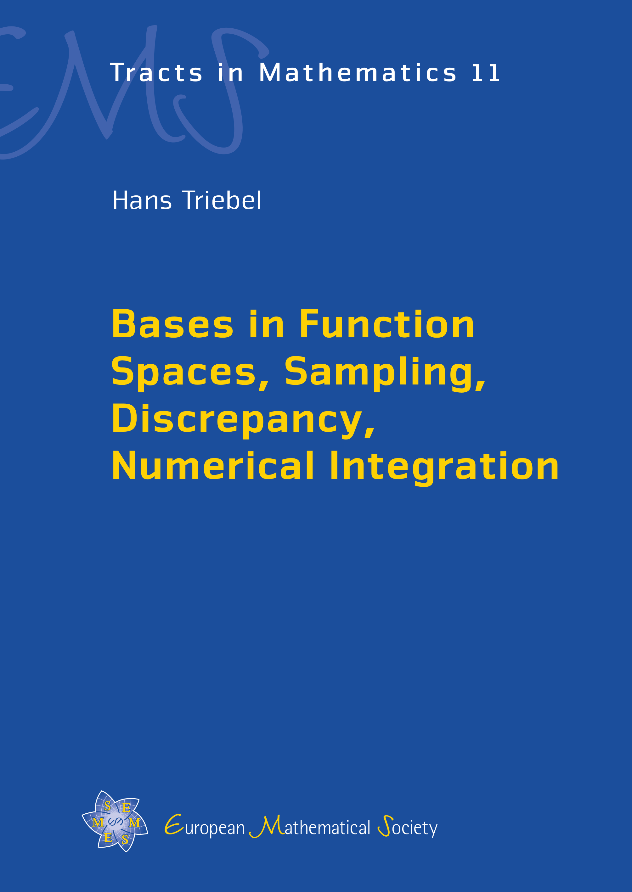 Bases in Function Spaces, Sampling, Discrepancy, Numerical
